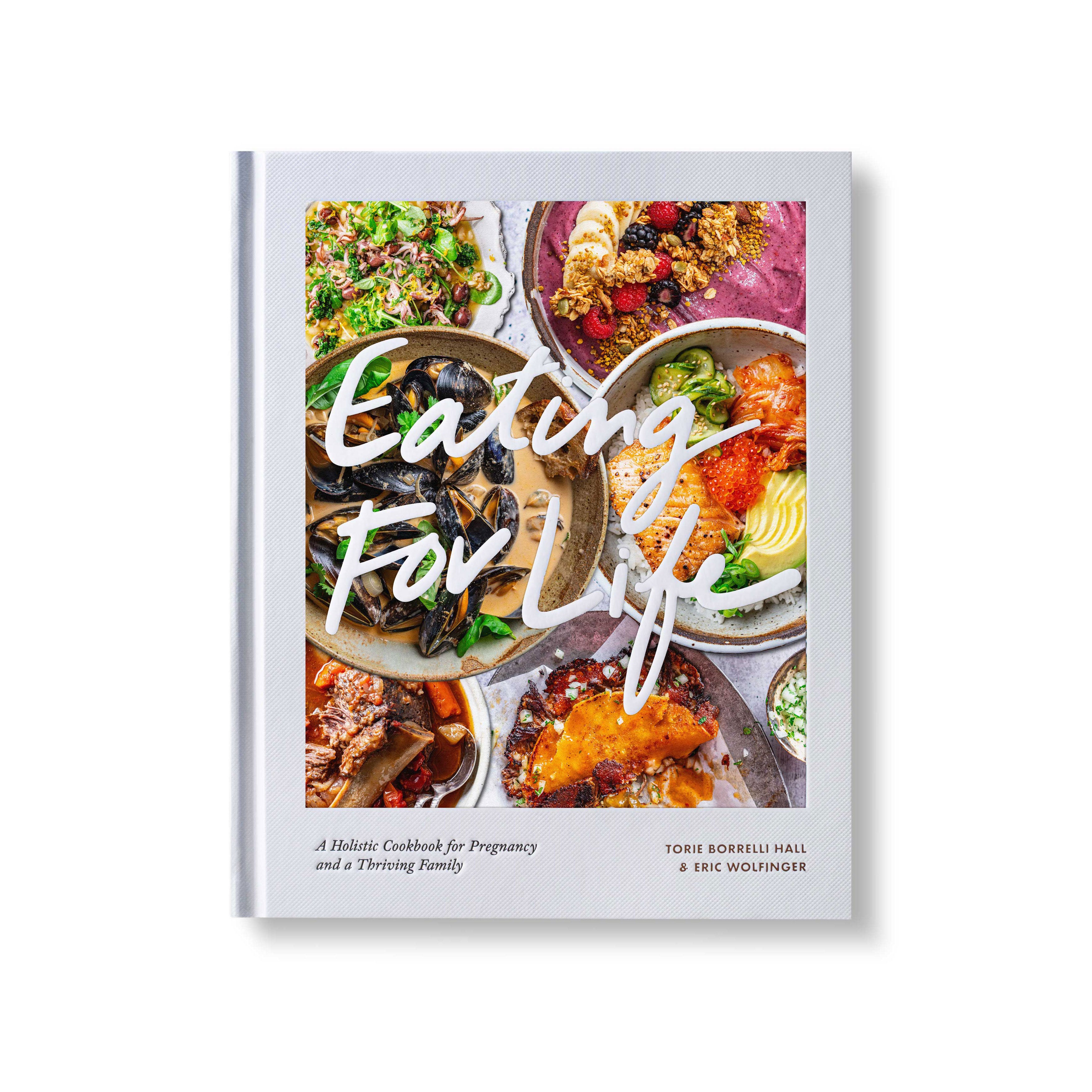Eating For Life Cookbook